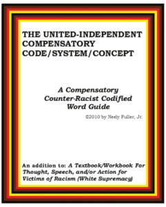 The Compensatory Counter-Racist Codified Word Guide